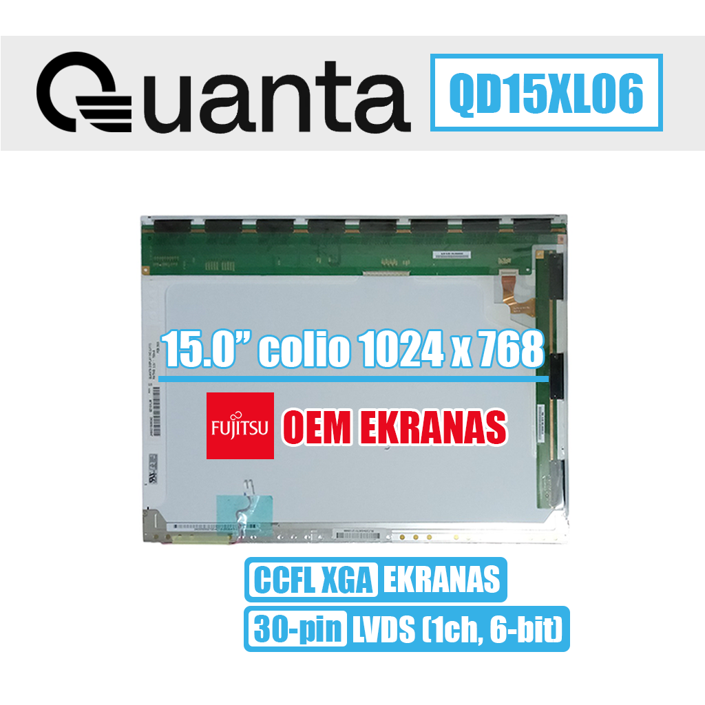 15.0" 1024x768 XGA, matinis, 30pin viršuje dešinėje | QD15XL06